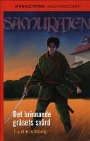 Det brinnande gr&auml;sets sv&auml;rd
