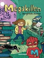 Den g&aring;tfulla deckaren / Megakillen 8