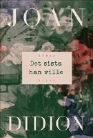 Det sista han ville