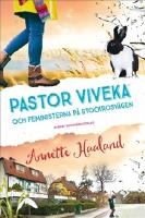 Pastor Viveka och feministerna p&aring; Stockrosv&auml;gen