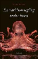 En v&auml;rldsomsegling under havet