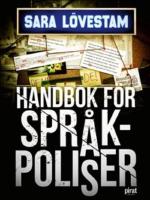 Handbok f&ouml;r spr&aring;kpoliser