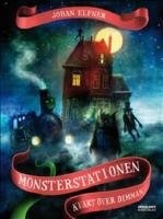 Monsterstationen : kvart &ouml;ver dimman
