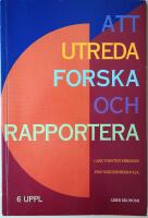 Att utreda forska och rapportera