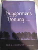 Huggormens honung : [roman]
