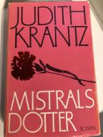 Mistrals dotter : [roman]