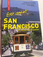 Ett annat San Francisco och norra Kalifornien
