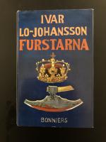 Furstarna : en kr&ouml;nika fr&aring;n Gustav Vasa till Karl XII