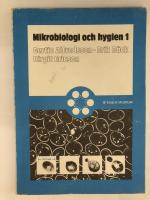 Mikrobiologi och hygien : f&ouml;r v&aring;rdyrken