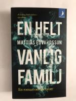 En helt vanlig familj