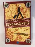 Hundra&aring;ringen som klev ut genom f&ouml;nstret och f&ouml;rsvann