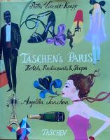 Taschen's Paris : hotels, restaurants & shops
