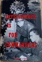 Intelligence Is For Commanders