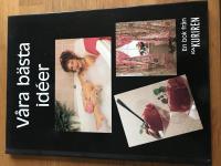 V&aring;ra b&auml;sta id&eacute;er : [en bok fr&aring;n Ica-kuriren]