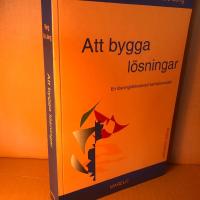 Att bygga l&ouml;sningar