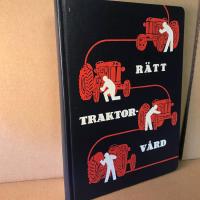 R&auml;tt traktorv&aring;rd. Till Sveriges lantbrukare fr&aring;n Svenska Esso