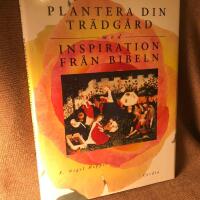 Plantera din tr&auml;dg&aring;rd med inspiration fr&aring;n Bibeln