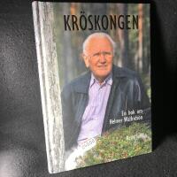 Kr&ouml;skongen : en bok om Helmer Walfridson