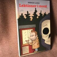 Lektioner i mord : hur man skriver en svensk succ&eacute;deckare utan att bli det minsta tr&ouml;tt