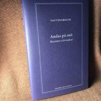 Andas p&aring; sn&ouml; : maximer och tankar