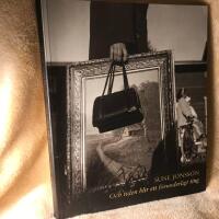 Och tiden blir ett f&ouml;runderligt ting : fotografier av m&auml;nniskor och landskap