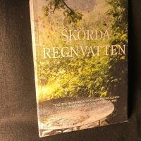 Sk&ouml;rda regnvatten