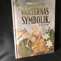V&auml;xternas symbolik : myter & nyttor