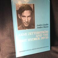 Arne Zetterstr&ouml;m and the first hydrox dives