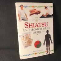 Shiatsu - En steg-f&ouml;r-steg guide