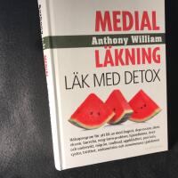 Medial l&auml;kning : l&auml;k med detox