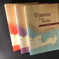 Timios fr&aring;n Kreta F&ouml;rsta, andra och tredje boken.