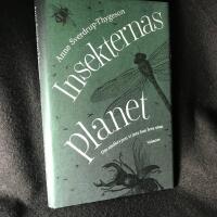 Insekternas planet : Om sm&aring;krypen vi inte kan leva utan