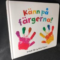 K&auml;nn p&aring; f&auml;rgerna!
