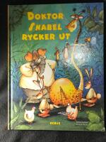 Doktor Snabel rycker ut