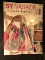 Sy v&auml;skor.  25 modeller i lappteknik