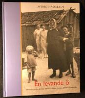 En levande &ouml; : om tv&aring;hundra &aring;r och femtio somrar p&aring; Lilla Korn&ouml; i Bohusl&auml;n