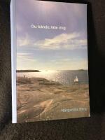 Du k&auml;nde inte mig