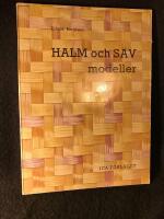 HALM och S&Auml;Vmodeller - Del 9 Steneby-serien
