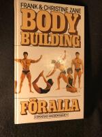 Bodybuilding f&ouml;r alla