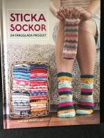 Sticka sockor. 24 f&auml;rgglada projekt