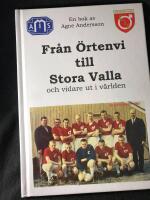 Fr&aring;n &Ouml;rtenvi till Stora Valla ...och vidare ut i v&auml;rlden