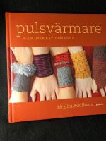 Pulsv&auml;rmare. En inspirationsbok