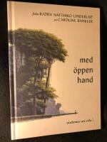 Med &ouml;ppen hand - visdomar att vila i