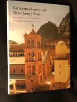 Katharinaklostret vid Mose berg i Sinai - [en v&auml;rld av tolerans]