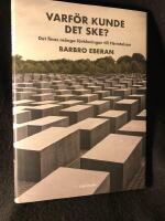 Varf&ouml;r kunde det ske?  Det finns m&aring;nga f&ouml;rklaringar till F&ouml;rintelsen