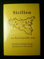 Sicilien - en kulinarisk resa. Inplastad, ny.