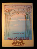 Frig&ouml;relse fr&aring;n viljan