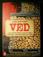 Ved : allt om huggning, stapling och torkning - och vedeldningens sj&auml;l