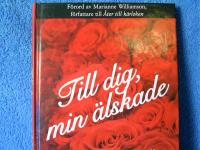 Till dig, min &auml;lskade : en kvinnas guide till den sanna k&auml;rleken och lyckan
