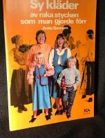 Sy kl&auml;der av raka stycken som man gjorde f&ouml;rr